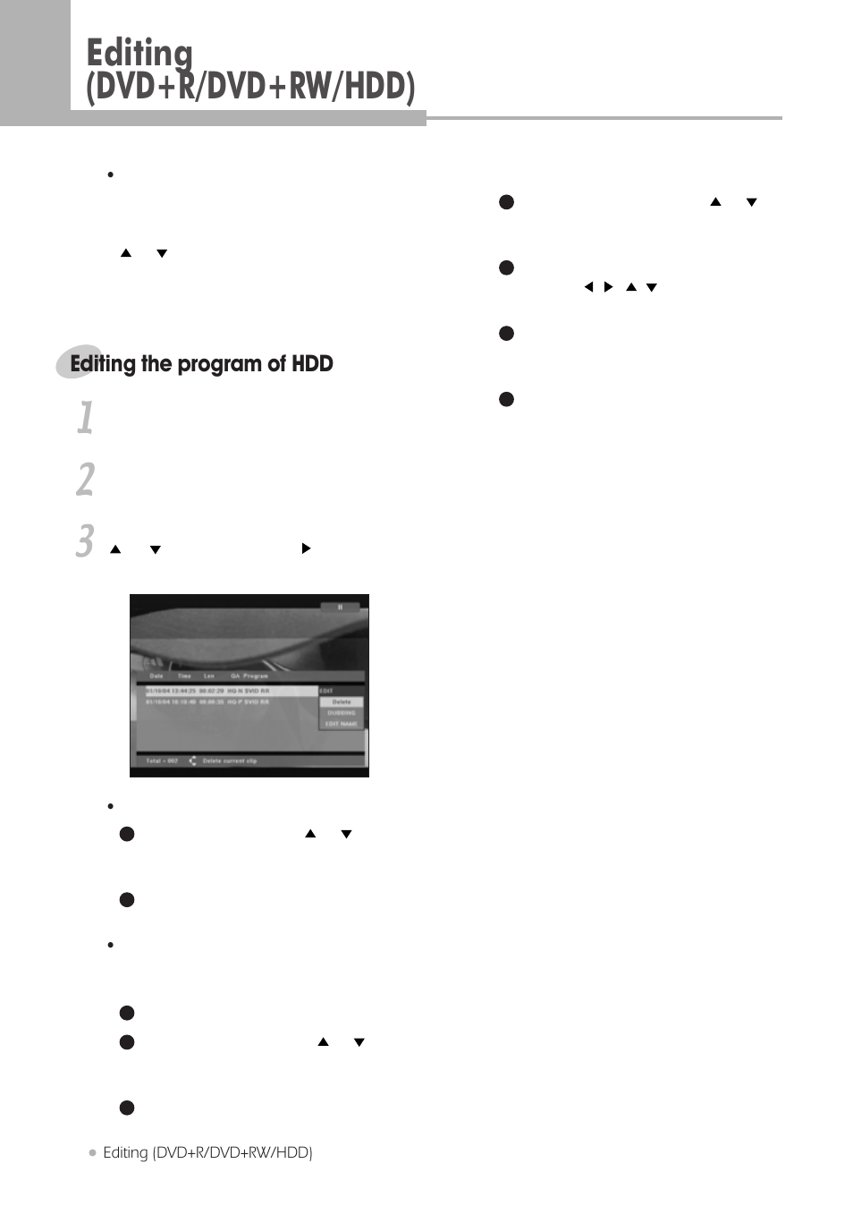 Editing (dvd+r/dvd+rw/hdd), Editing the program of hdd | Kodak DRHD-120 User Manual | Page 32 / 43