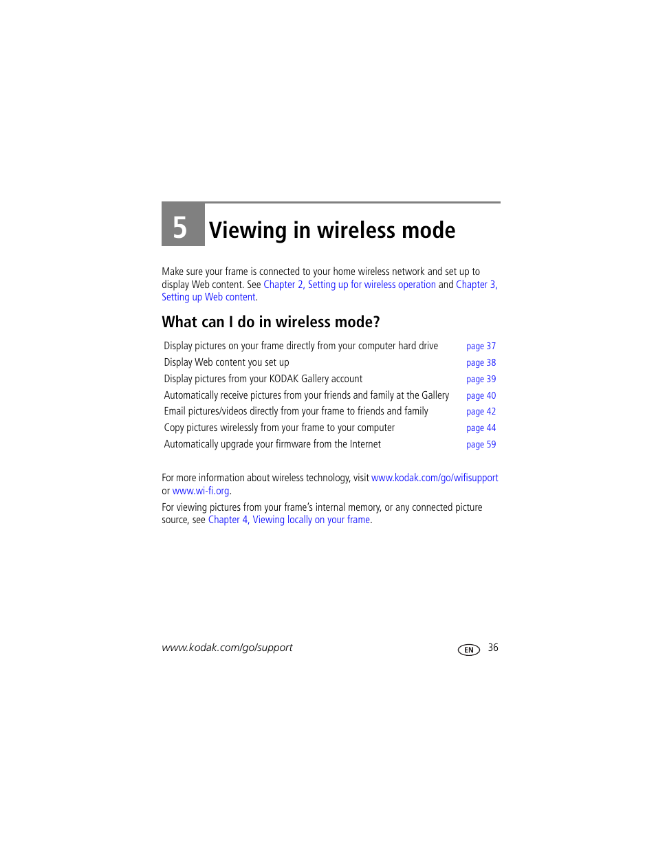 Viewing in wireless mode, What can i do in wireless mode, 5 viewing in wireless mode | Ntent, see | Kodak Digital Photo Frame User Manual | Page 43 / 89