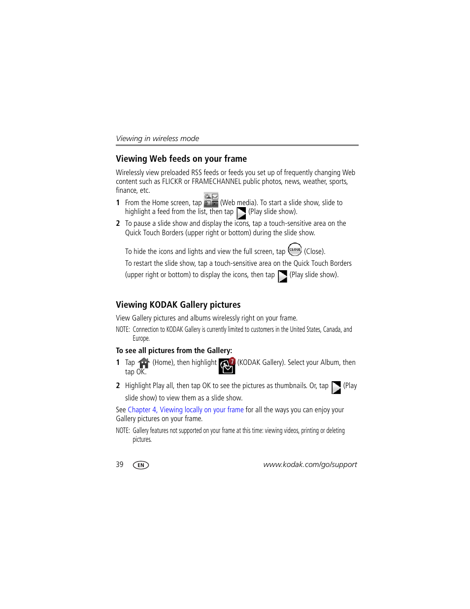 Viewing web feeds on your frame, Viewing kodak gallery pictures | Kodak Digital Photo Frame User Manual | Page 46 / 89