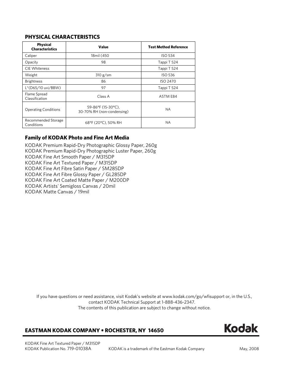 Physical characteristics, Family of kodak photo and fine art media | Kodak M315DP User Manual | Page 6 / 6