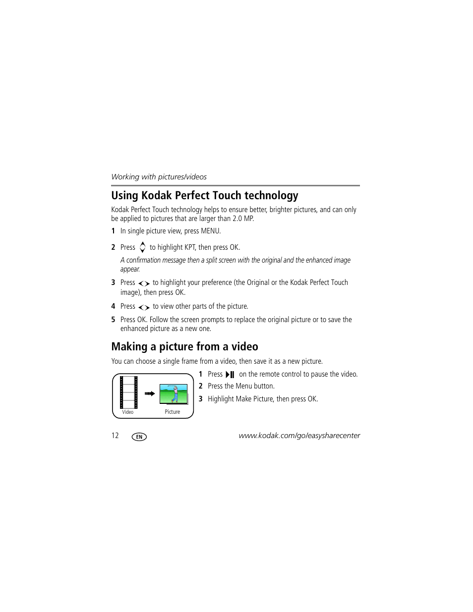 Using kodak perfect touch technology, Making a picture from a video | Kodak 2F6571 User Manual | Page 12 / 20