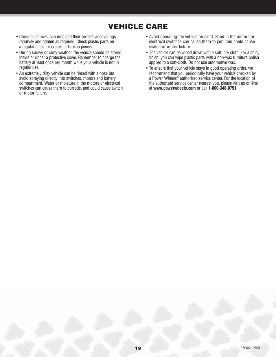 Vehicle care | Kawasaki POWER WHEELS P5066 User Manual | Page 19 / 24