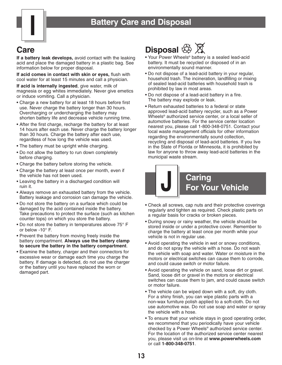 Battery care and disposal, Care, Disposal | Caring for your vehicle | Kawasaki NINJA B9272 User Manual | Page 13 / 20