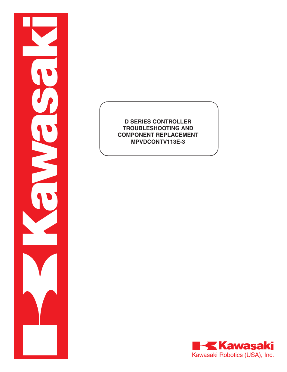 Kawasaki D Series Controller MPVDCONTV113E-3 User Manual | 259 pages