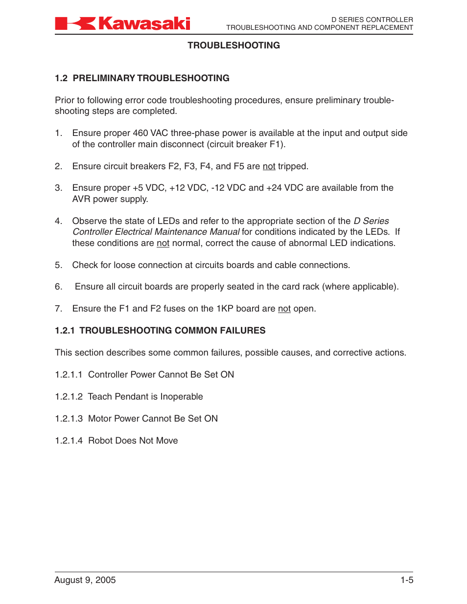 2 preliminary troubleshooting, 1 troubleshooting common failures, Preliminary troubleshooting -5 | Troubleshooting common failures -5 | Kawasaki D Series Controller MPVDCONTV113E-3 User Manual | Page 8 / 259