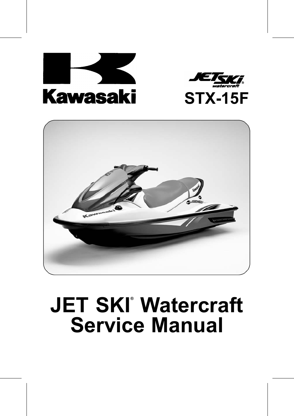 Kawasaki STX-15F User Manual | 438 pages