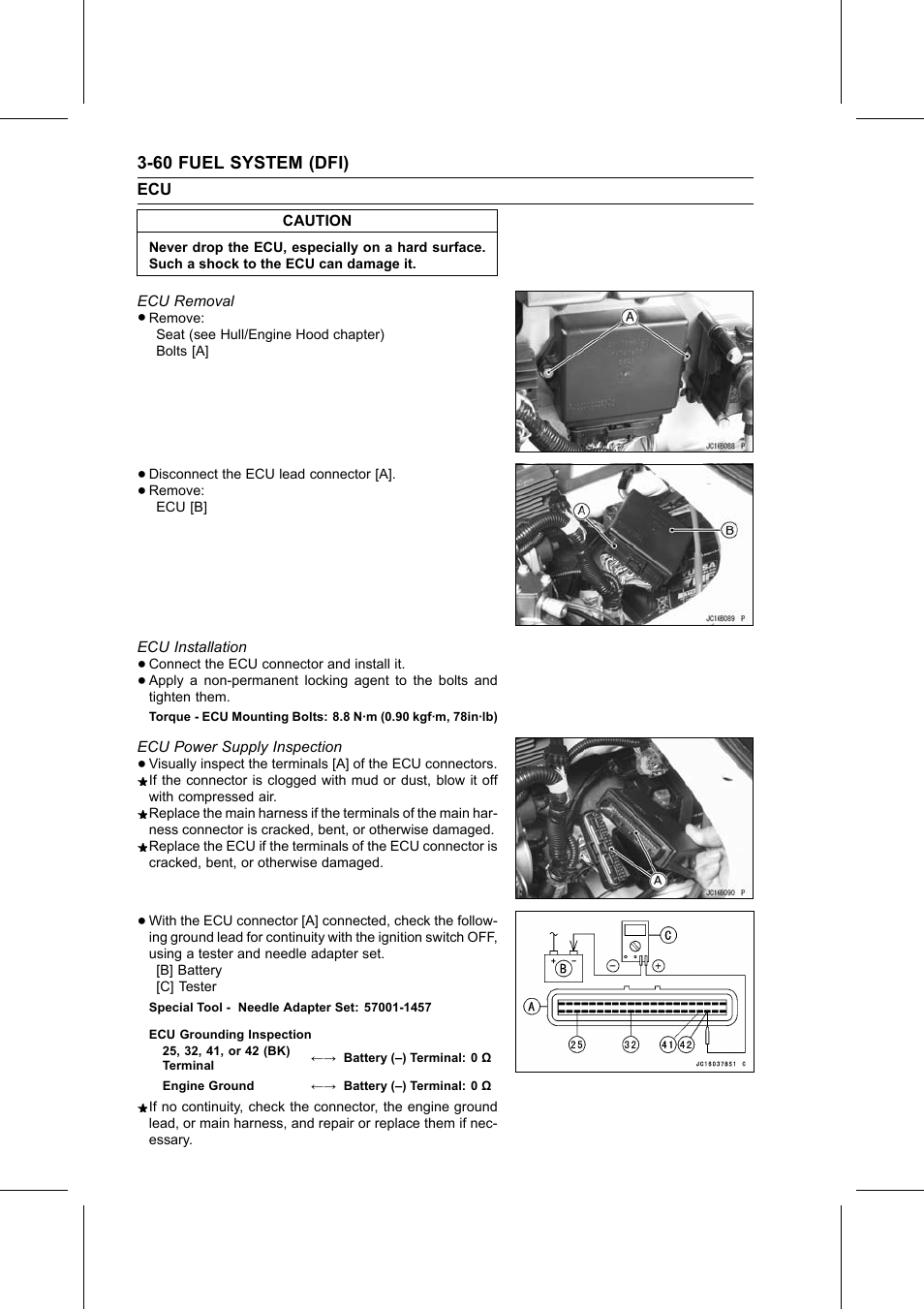 Ecu grounding inspection, Caution, Ecu removal | Ecu installation, Torque, Ecu power supply inspection, Special tool | Kawasaki STX-15F User Manual | Page 114 / 438
