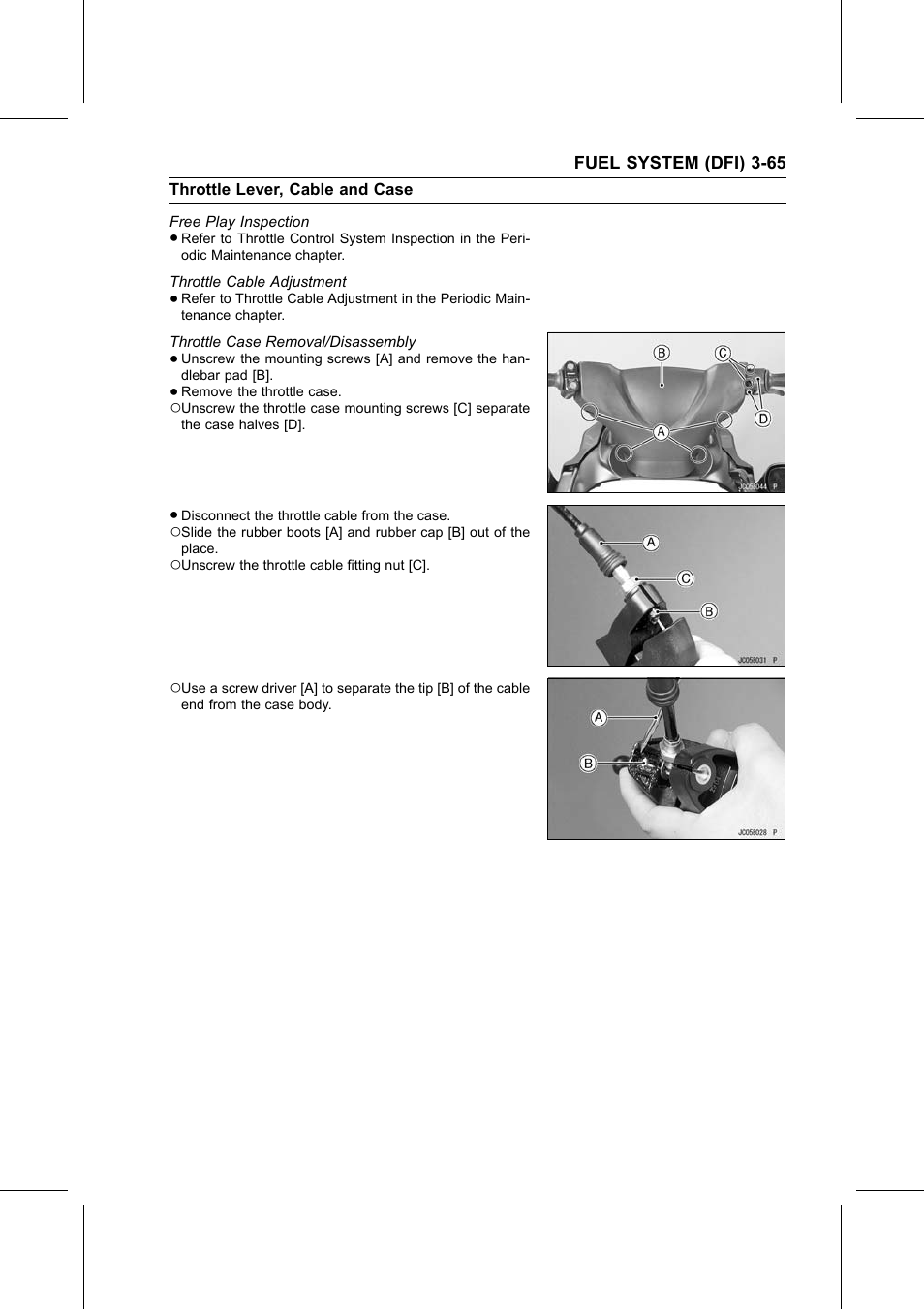 Free play inspection, Throttle cable adjustment, Throttle case removal/disassembly | Throttle lever, cable and case, Throttle case r | Kawasaki STX-15F User Manual | Page 119 / 438