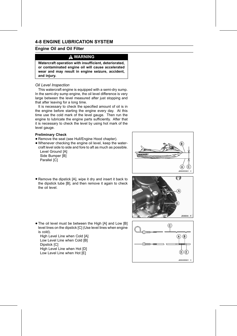 Warning, Oil level inspection, Engine oil and oil filter | Kawasaki STX-15F User Manual | Page 152 / 438