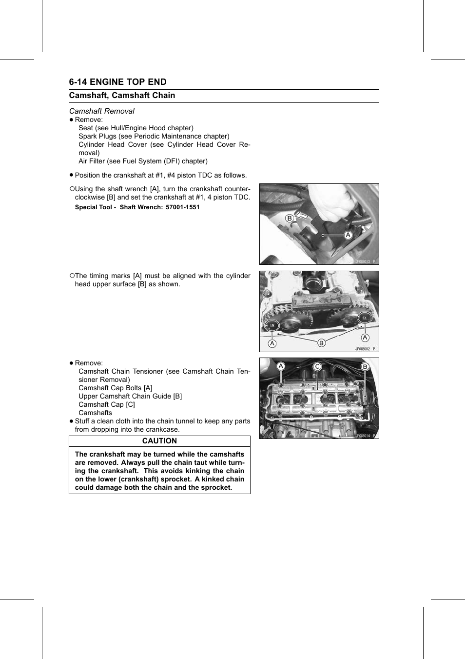 Camshaft removal, Special tool, Camshaft, camshaft chain | Kawasaki STX-15F User Manual | Page 192 / 438