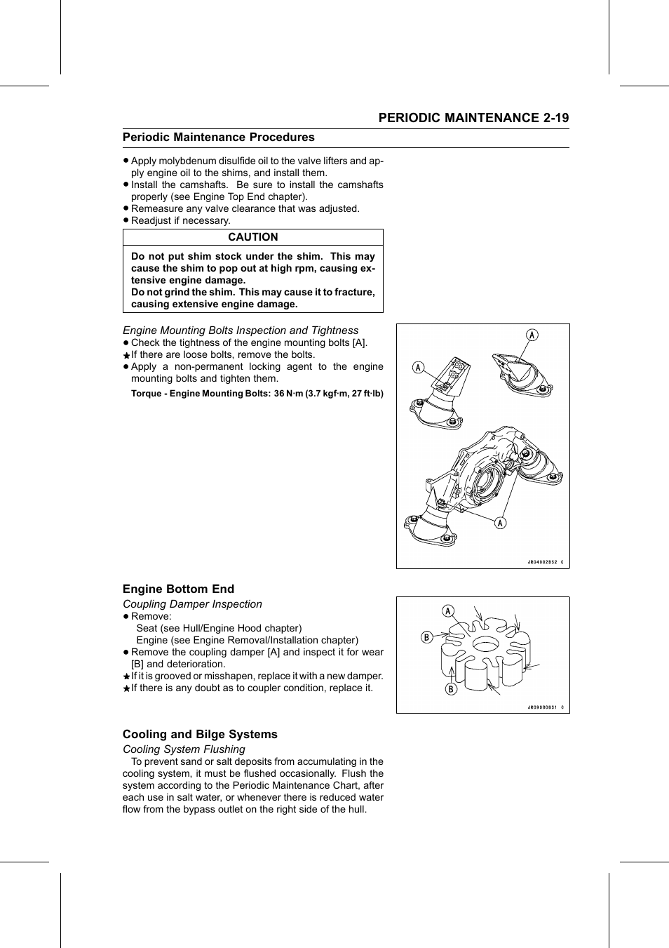 Engine mounting bolts inspection and tightness, Torque, Engine bottom end | Coupling damper inspection, Cooling and bilge systems, Cooling system flushing | Kawasaki STX-15F User Manual | Page 43 / 438