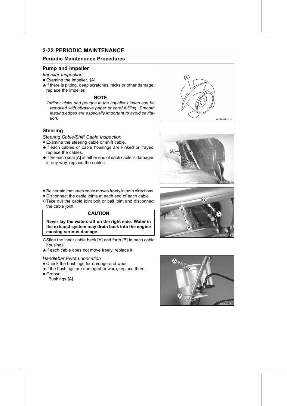 Pump and impeller, Impeller inspection, Steering | Steering cable/shift cable inspection, Handlebar pivot lubrication | Kawasaki STX-15F User Manual | Page 46 / 438