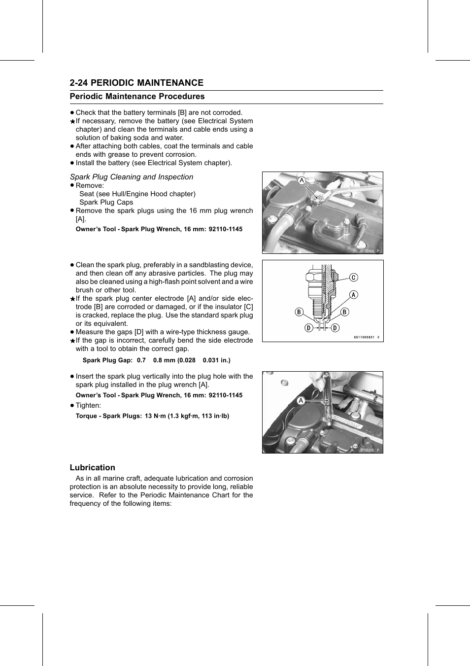 Spark plug cleaning and inspection, Owner's tool, Torque | Lubrication | Kawasaki STX-15F User Manual | Page 48 / 438