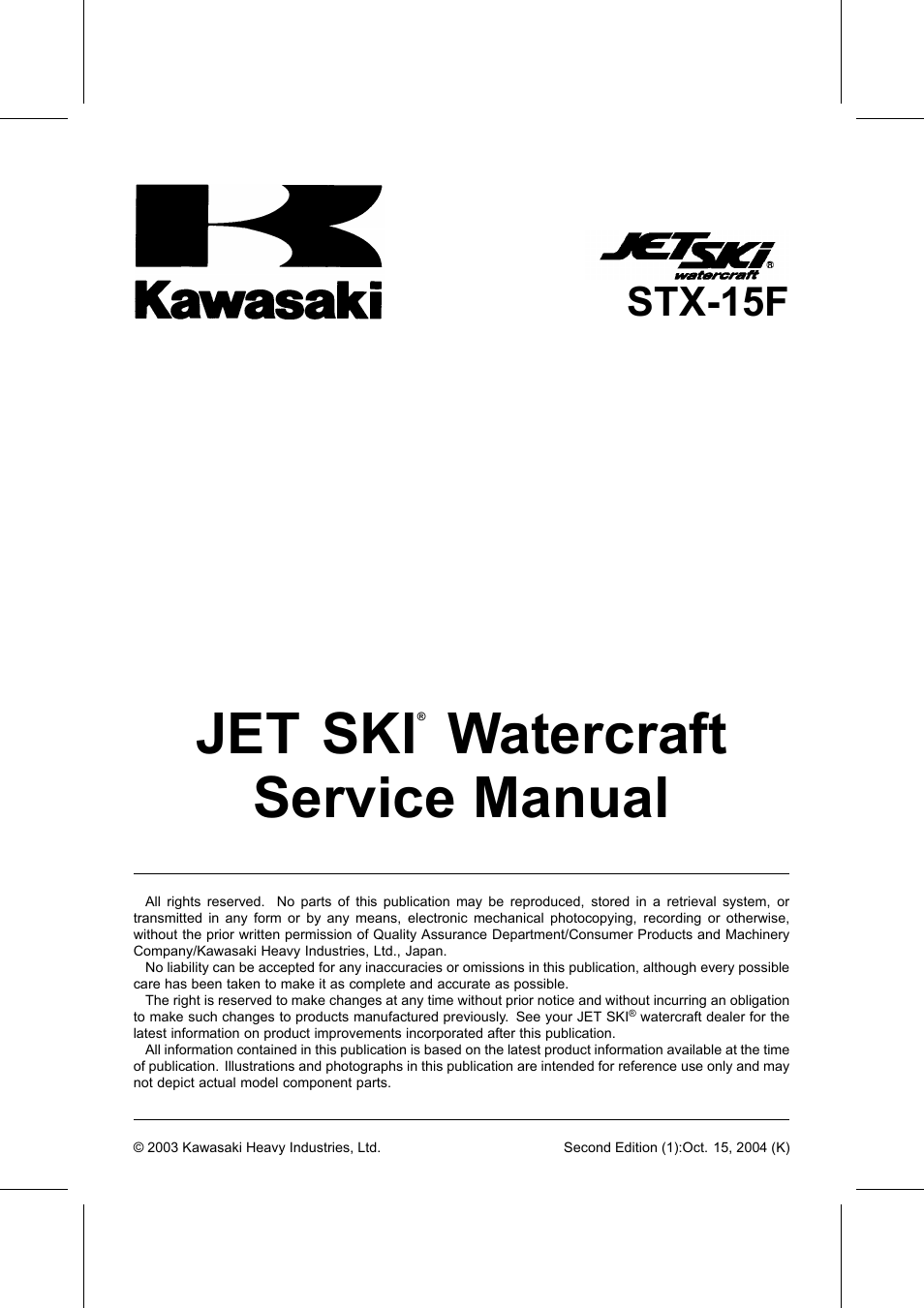 Jet ski, Watercraft service manual, Stx-15f | Kawasaki STX-15F User Manual | Page 5 / 438