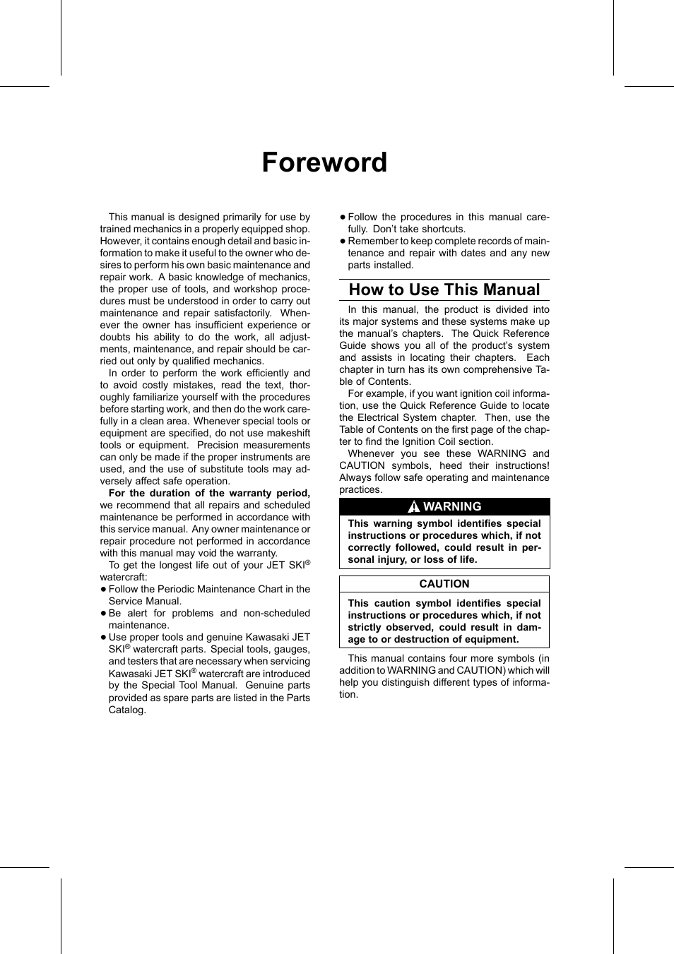 Foreword, How to use this manual | Kawasaki STX-15F User Manual | Page 8 / 438