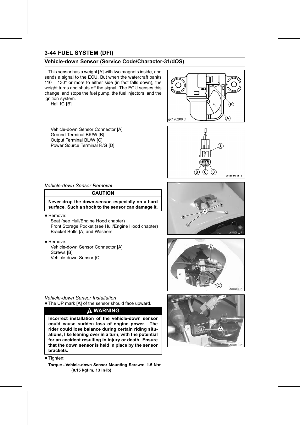 Vehicle-down sensor removal, Vehicle-down sensor installation, Torque | Vehicle-down s | Kawasaki STX-15F User Manual | Page 98 / 438