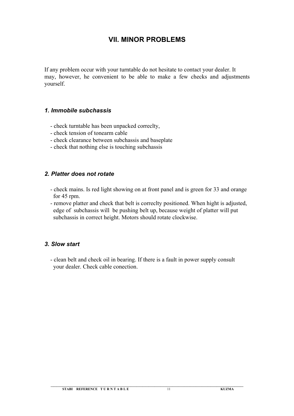 Vii. minor problems | Kuzma Stabi Ref 1992 User Manual | Page 11 / 12