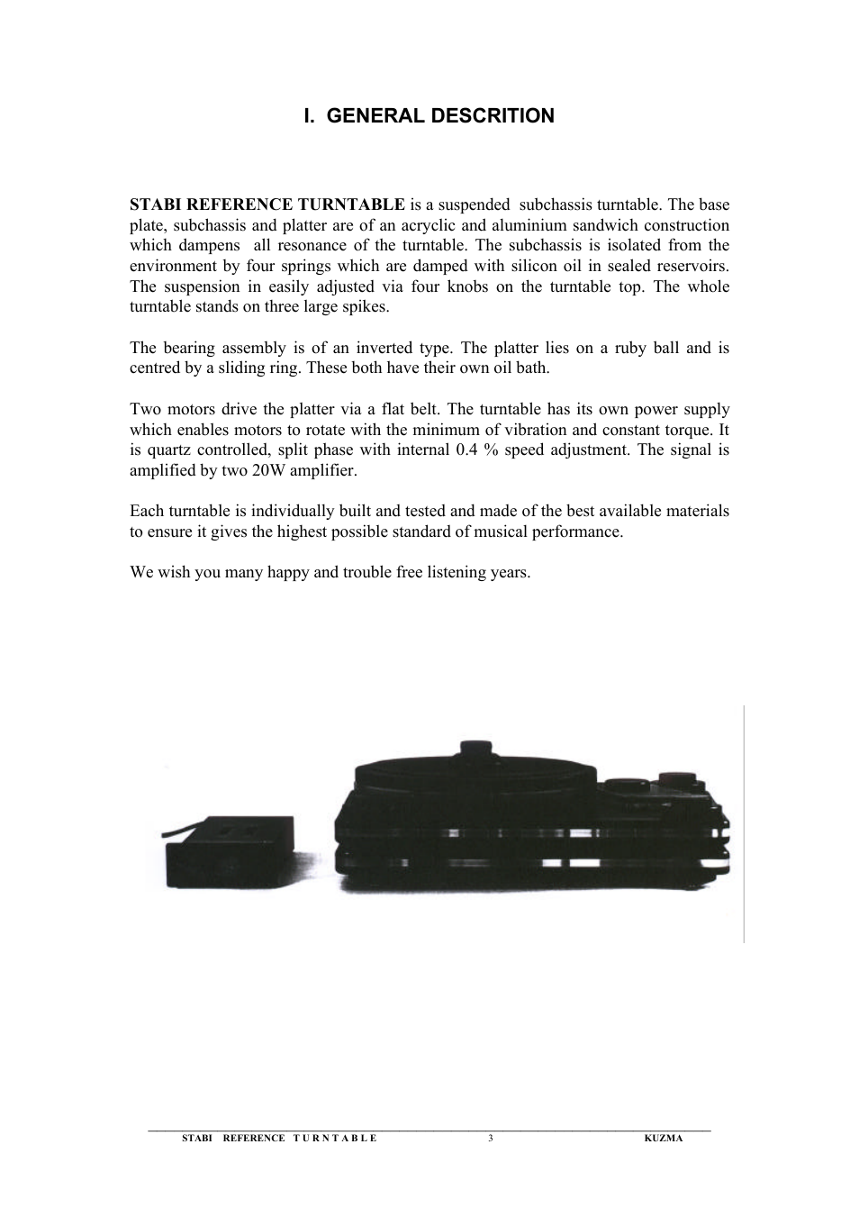 I. general descrition | Kuzma Stabi Ref 1992 User Manual | Page 3 / 12