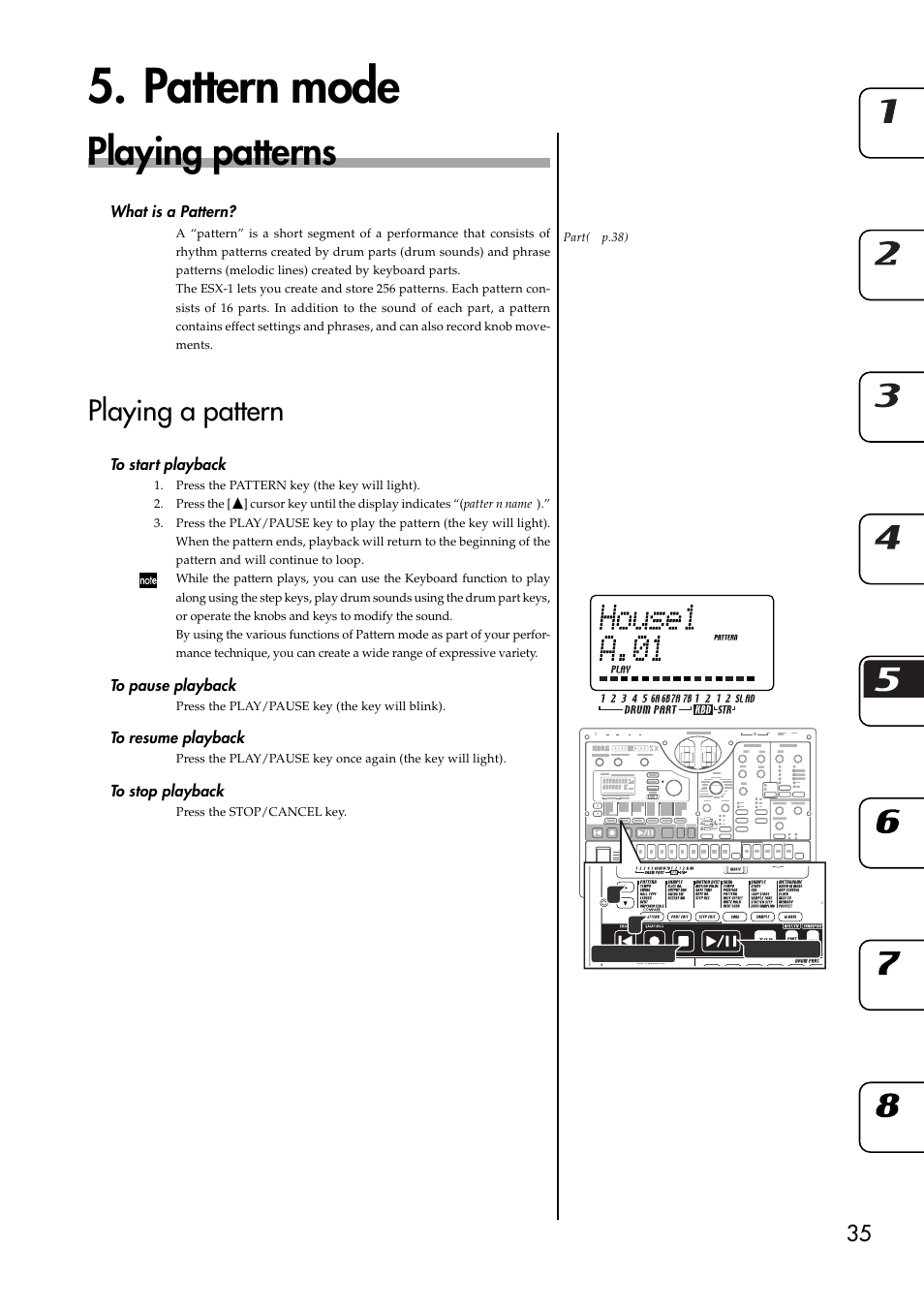 Pattern mode, Playing patterns, What is a pattern | Playing a pattern, To start playback, To pause playback, To resume playback, To stop playback, Selecting a pattern | KORG ESX-1 User Manual | Page 35 / 108