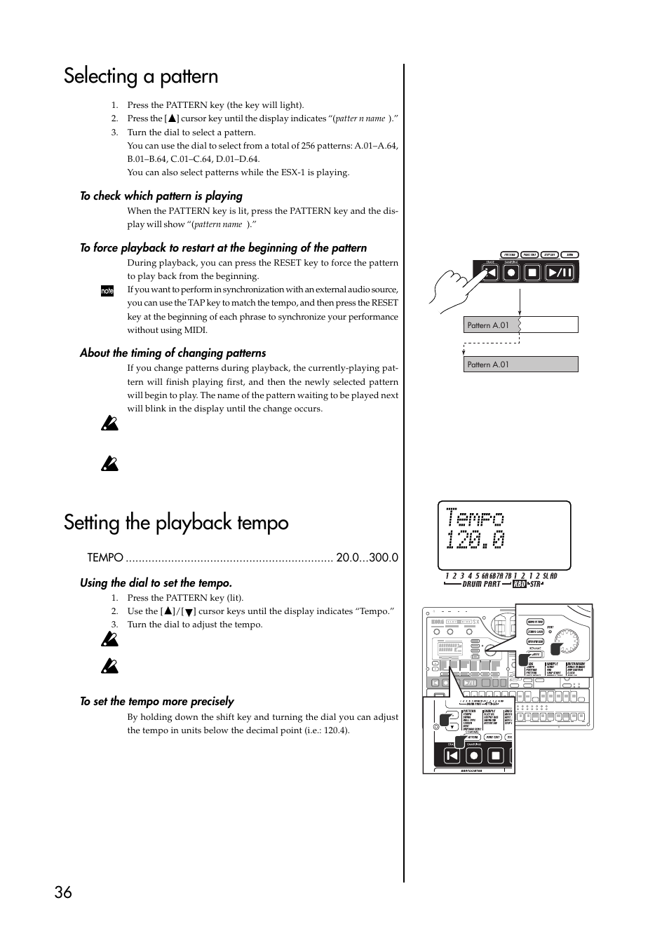 Selecting a pattern, To check which pattern is playing, About the timing of changing patterns | Setting the playback tempo, Using the dial to set the tempo, To set the tempo more precisely, Pattern | KORG ESX-1 User Manual | Page 36 / 108