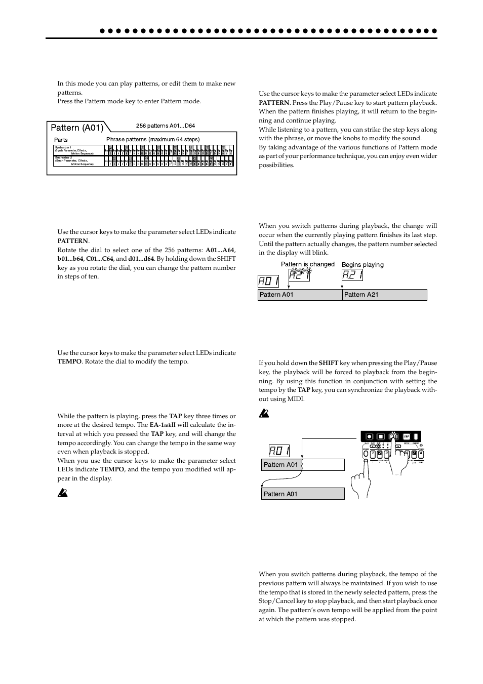 Pattern mode, Selecting a pattern, Setting the playback tempo | Using the dial to change the tempo, Using the tap tempo key to change the tempo, Playing a pattern (pattern play), The timing at which patterns will change, About the tempo when the pattern is changed, Selecting a pattern setting the playback tempo, Pattern a01...d64 | KORG EA-1mkII User Manual | Page 22 / 52