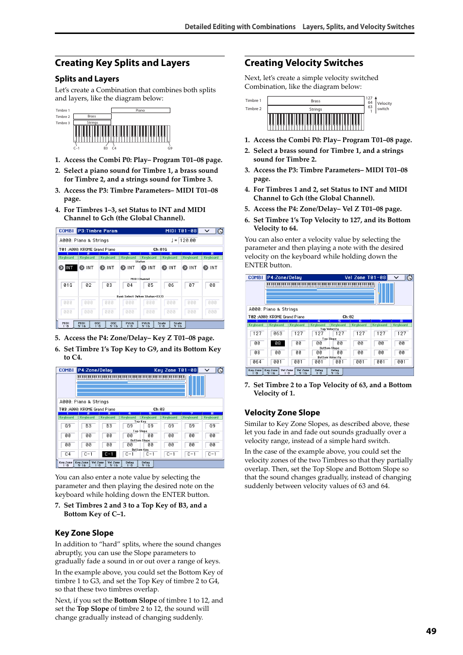 Creating key splits and layers, Creating velocity switches, Splits and layers | Key zone slope, Velocity zone slope | KORG Krome music workstasion 61key User Manual | Page 53 / 142