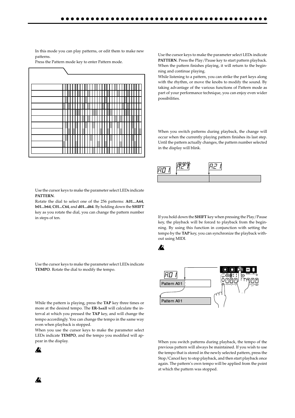 Pattern mode, Selecting a pattern, Setting the playback tempo | Using the dial to change the tempo, Using the tap tempo key to change the tempo, Playing a pattern (pattern play), The timing at which patterns will change, About the tempo when the pattern is changed, Pattern a01...d64, Tempo 20 | KORG ER-1mkII User Manual | Page 22 / 52