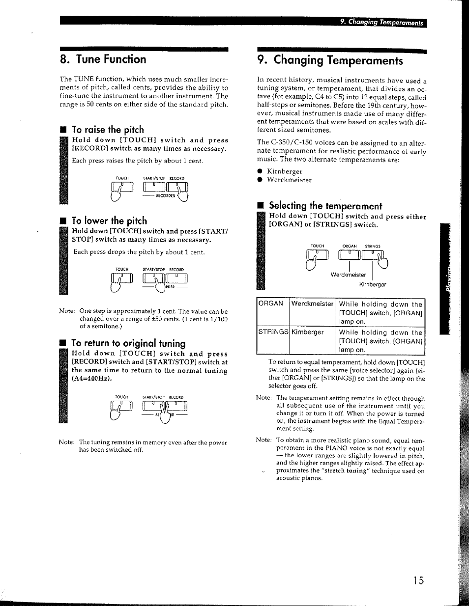 To raise the pitch, To lower the pitch, To return to original tuning | Selecting the temperament, Tune function, Changing temperaments | KORG Concert Korg Digital Piano C-150 User Manual | Page 15 / 36