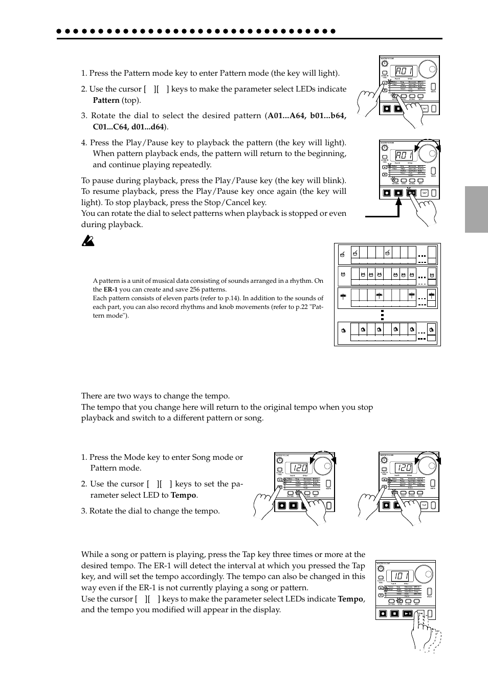Listening to patterns, Trying out the functions, Changing the tempo of a song or pattern | Using the dial to change the tempo, Using the tap tempo key to change the tempo, Listening to patterns trying out the functions | KORG ELECTRIBER ER-1 User Manual | Page 13 / 52