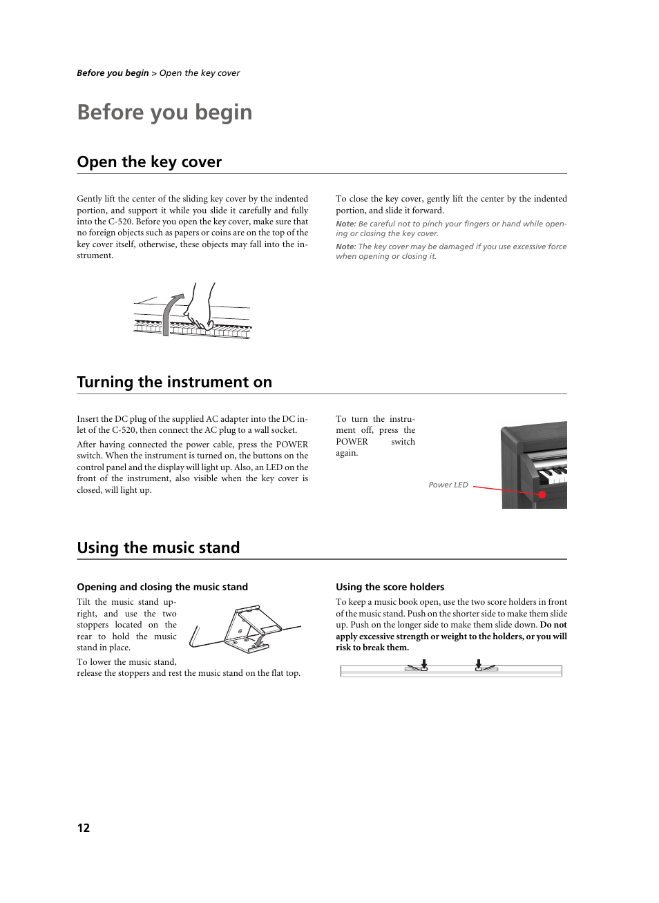 Before you begin, Open the key cover, Turning the instrument on | Using the music stand, Opening and closing the music stand, Using the score holders | KORG C-520 User Manual | Page 14 / 298