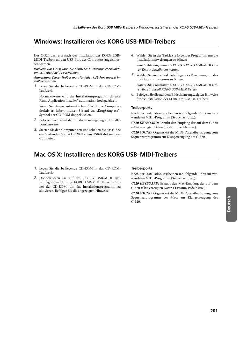 Windows: installieren des korg usb-midi-treibers, Treiberports, Mac os x: installieren des korg usb–midi-treibers | KORG C-520 User Manual | Page 203 / 298