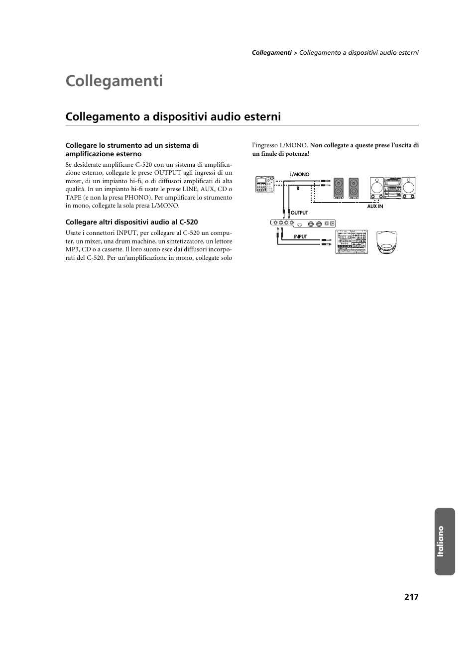 Collegamenti, Collegamento a dispositivi audio esterni, Collegare altri dispositivi audio al c-520 | KORG C-520 User Manual | Page 219 / 298