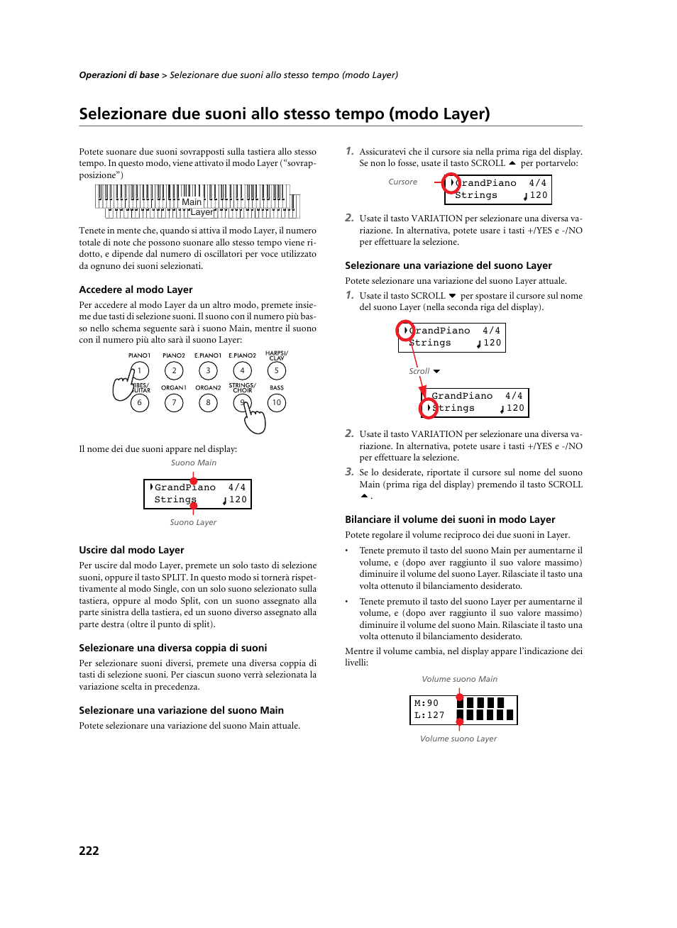 Accedere al modo layer, Uscire dal modo layer, Selezionare una diversa coppia di suoni | Selezionare una variazione del suono main, Selezionare una variazione del suono layer, Bilanciare il volume dei suoni in modo layer | KORG C-520 User Manual | Page 224 / 298