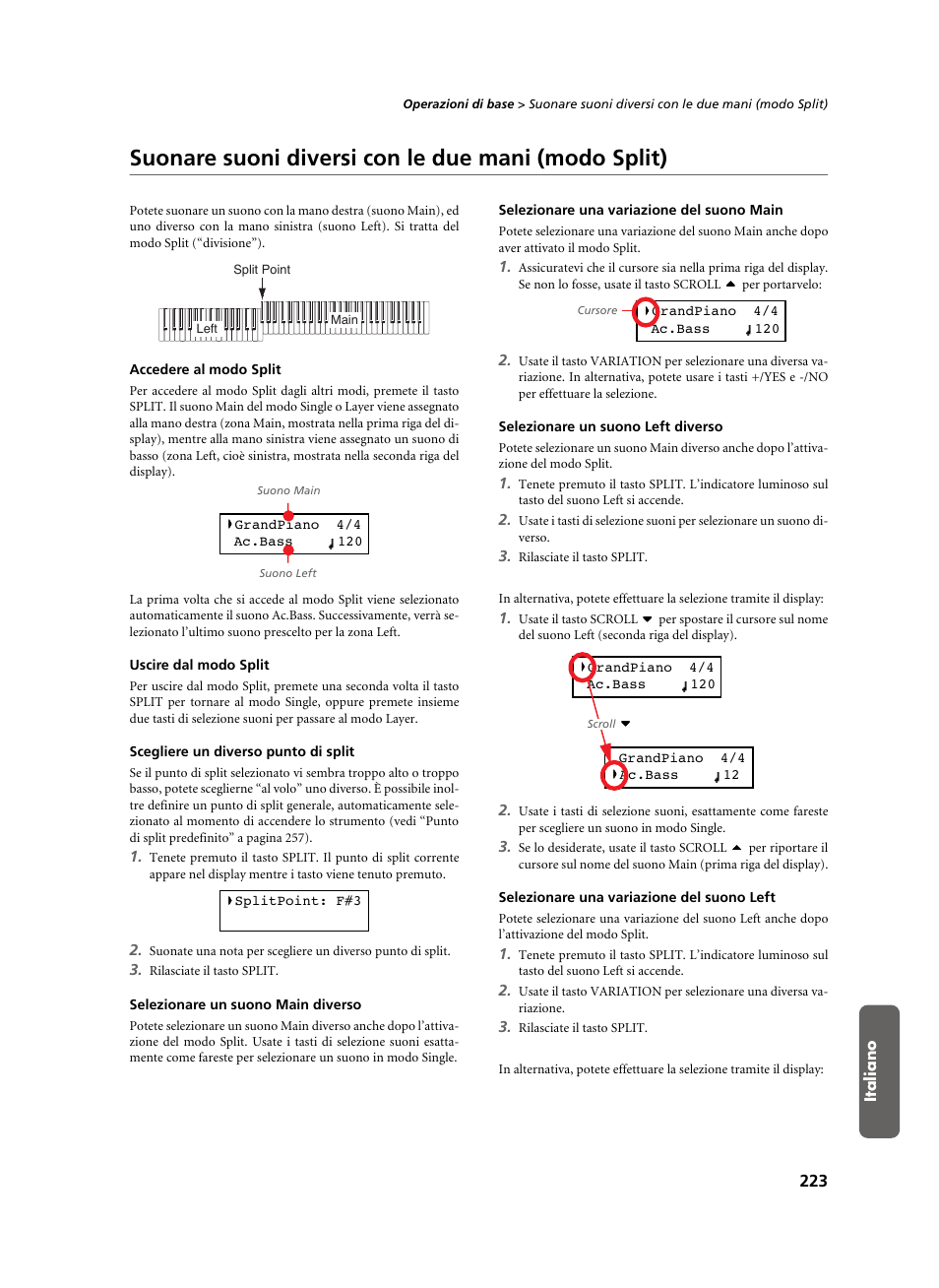 Suonare suoni diversi con le due mani (modo split), Accedere al modo split, Uscire dal modo split | Scegliere un diverso punto di split, Selezionare un suono main diverso, Selezionare una variazione del suono main, Selezionare un suono left diverso, Selezionare una variazione del suono left | KORG C-520 User Manual | Page 225 / 298