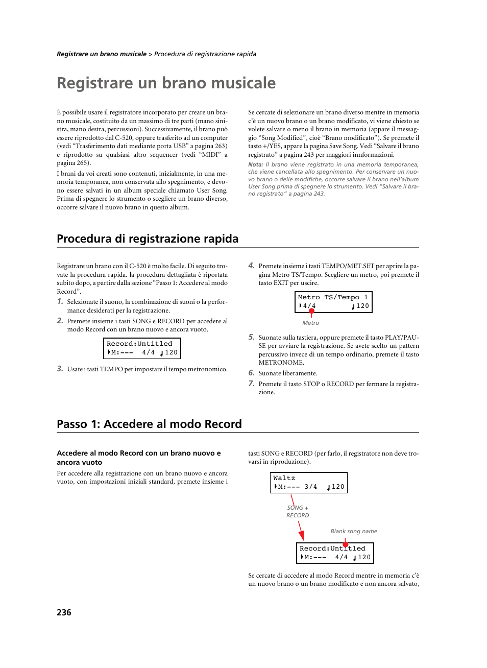 Registrare un brano musicale, Procedura di registrazione rapida, Passo 1: accedere al modo record | KORG C-520 User Manual | Page 238 / 298