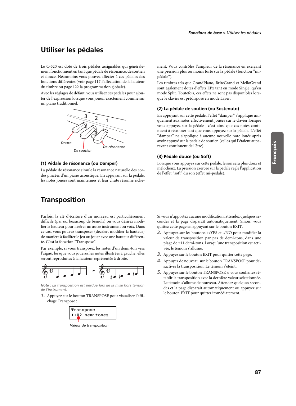 Utiliser les pédales, 1) pédale de résonance (ou damper), 2) la pédale de soutien (ou sostenuto) | 3) pédale douce (ou soft), Transposition, Utiliser les pédales transposition | KORG C-520 User Manual | Page 89 / 298