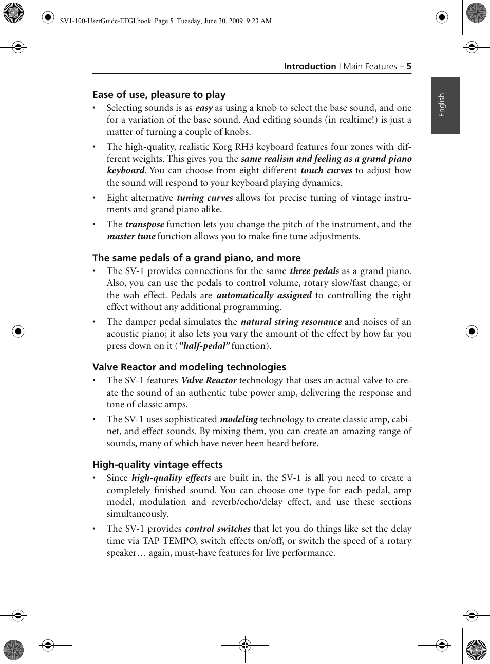 Ease of use, pleasure to play, The same pedals of a grand piano, and more, Valve reactor and modeling technologies | High-quality vintage effects | KORG STAGE VINTAGE SV-1 User Manual | Page 19 / 178