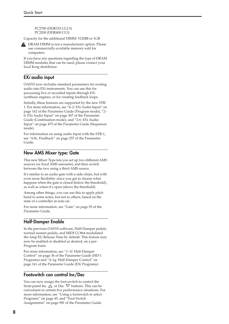 Ex i audio input, New ams mixer type: gate, Half-damper enable | Footswitch can control inc/dec | KORG OASYS musical instruments User Manual | Page 16 / 241