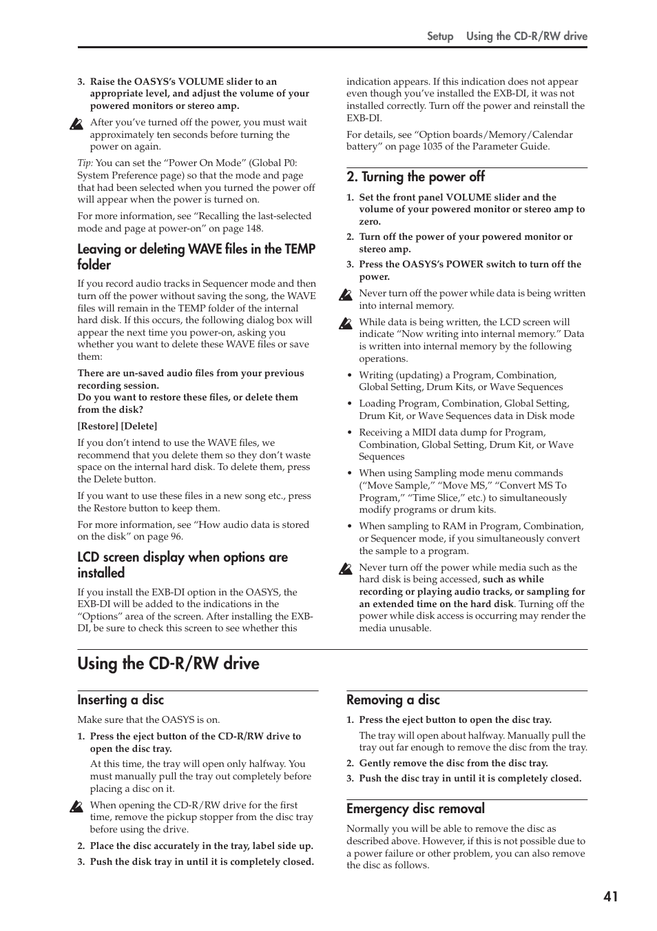 Using the cd-r/rw drive, Leaving or deleting wave files in the temp folder, Lcd screen display when options are installed | Turning the power off, Inserting a disc, Removing a disc, Emergency disc removal | KORG OASYS musical instruments User Manual | Page 49 / 241