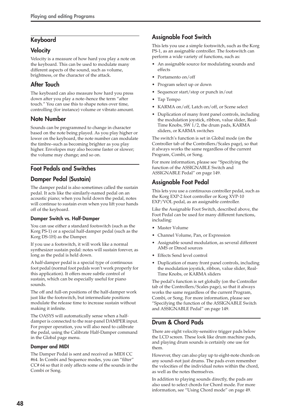 48 keyboard velocity, After touch, Foot pedals and switches damper pedal (sustain) | Assignable foot switch, Assignable foot pedal, Drum & chord pads | KORG OASYS musical instruments User Manual | Page 56 / 241