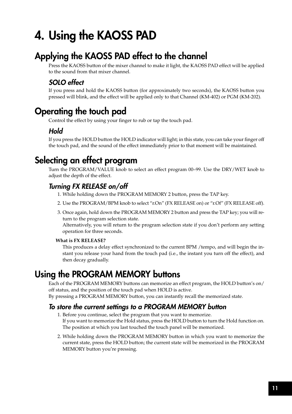 Using the kaoss pad, Applying the kaoss pad effect to the channel, Operating the touch pad | Selecting an effect program, Using the program memory buttons | KORG KM-202 User Manual | Page 11 / 46