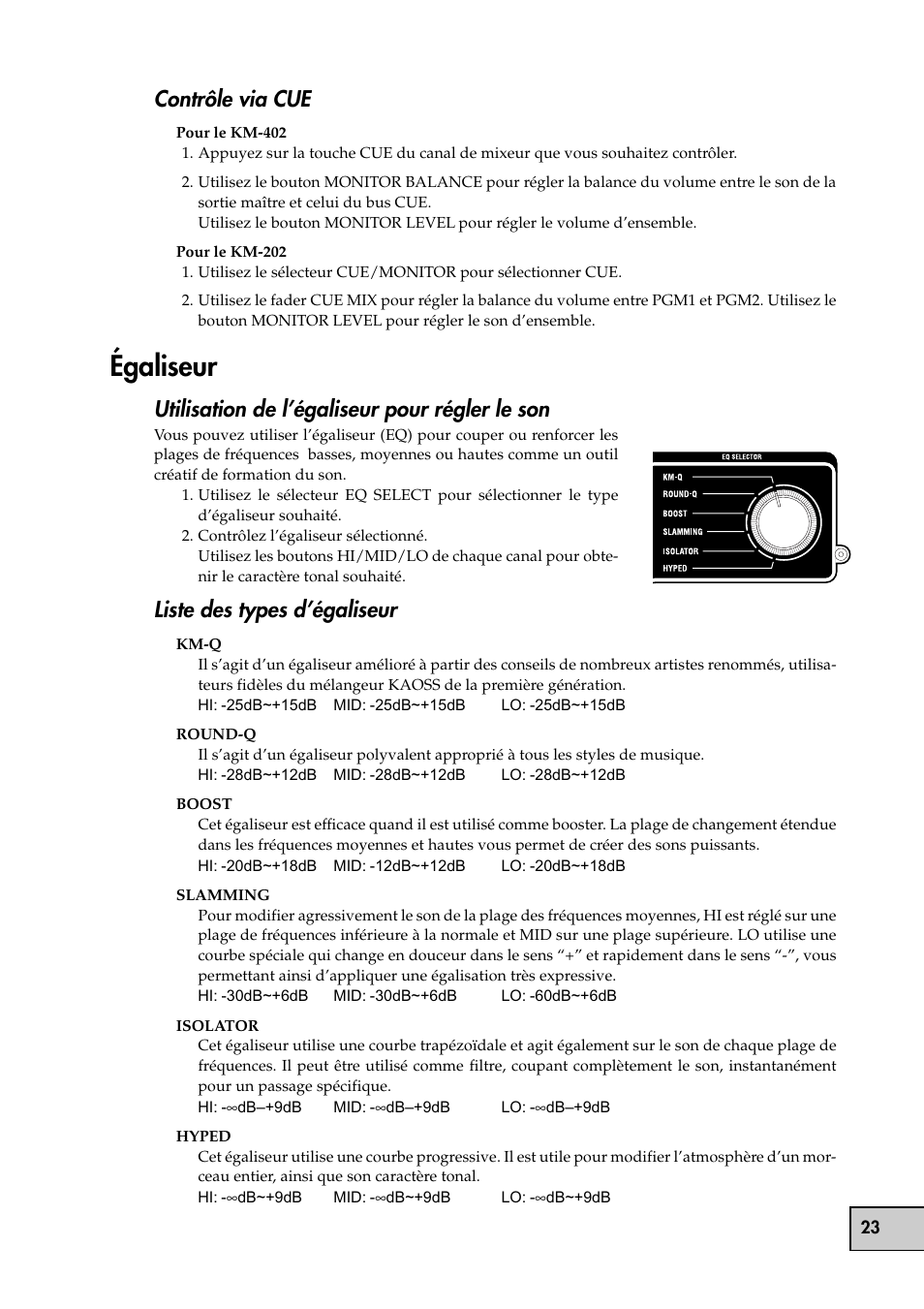 Égaliseur, Contrôle via cue, Utilisation de l’égaliseur pour régler le son | Liste des types d’égaliseur | KORG KM-202 User Manual | Page 23 / 46