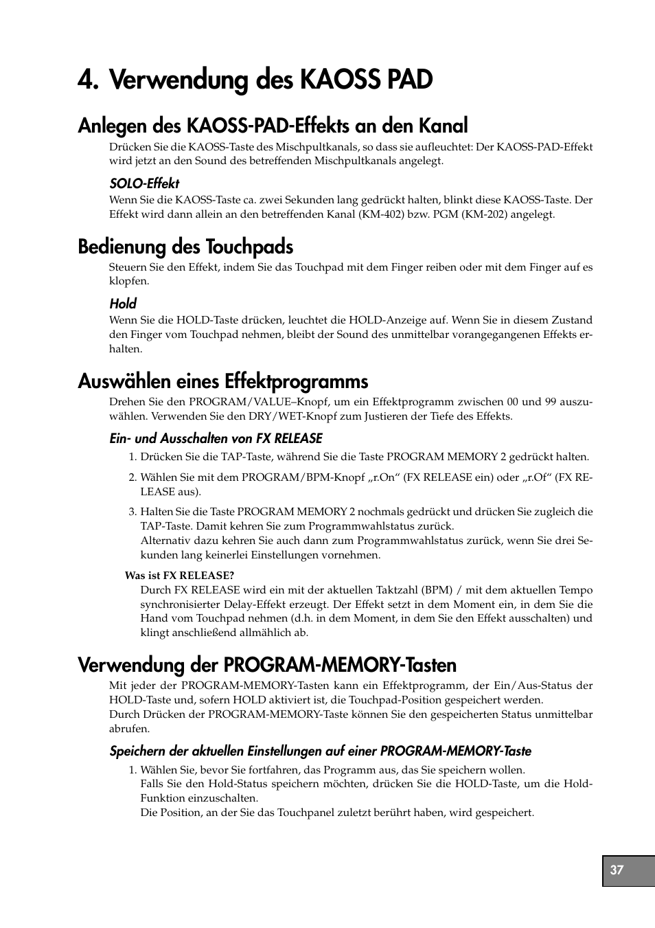 Verwendung des kaoss pad, Anlegen des kaoss-pad-effekts an den kanal, Bedienung des touchpads | Auswählen eines effektprogramms, Verwendung der program-memory-tasten | KORG KM-202 User Manual | Page 37 / 46