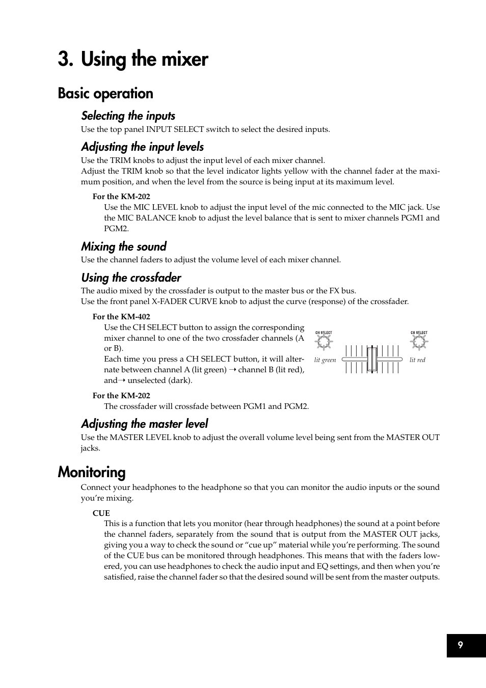 Using the mixer, Basic operation, Monitoring | Basic operation monitoring, Selecting the inputs, Adjusting the input levels, Mixing the sound, Using the crossfader, Adjusting the master level | KORG KM-202 User Manual | Page 9 / 46