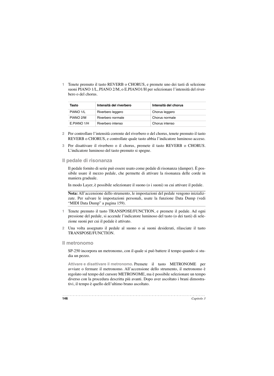 Il pedale di risonanza, Il metronomo, Il pedale di risonanza il metronomo | KORG SP 250 User Manual | Page 148 / 184