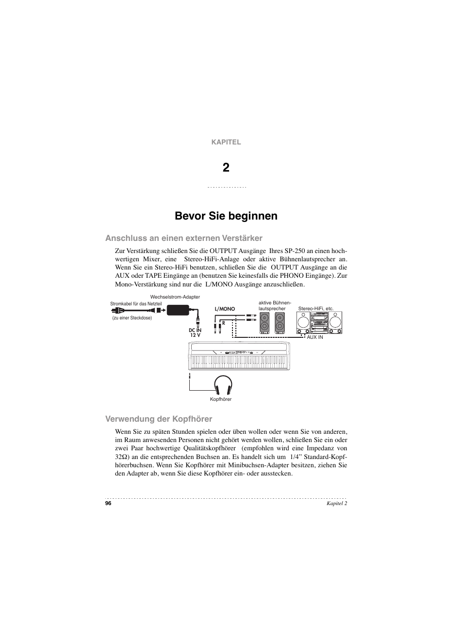 Bevor sie beginnen, Anschluss an einen externen verstärker, Verwendung der kopfhörer | KORG SP 250 User Manual | Page 98 / 184