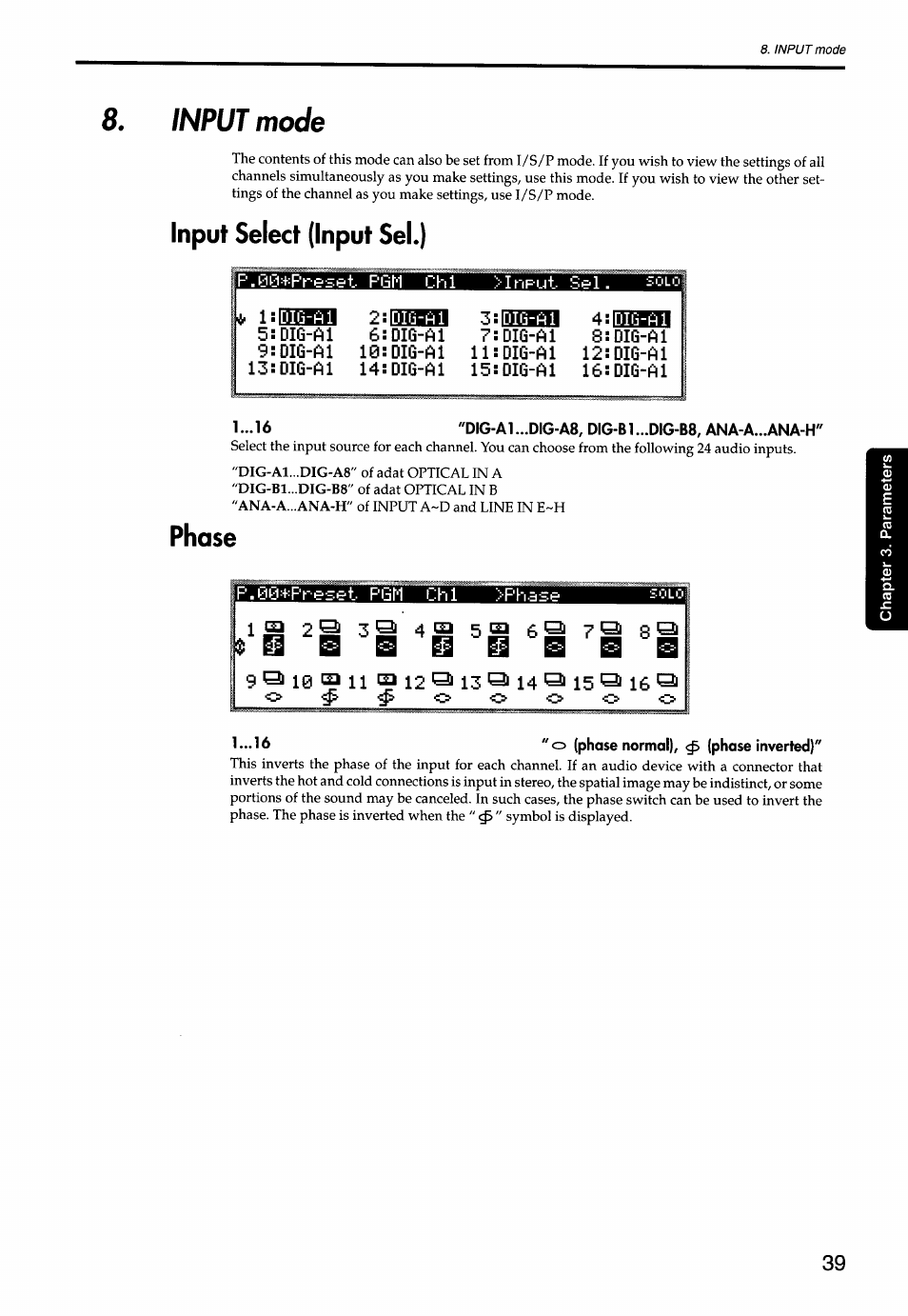 Input mode, Input select (input sel.), Dig-a1 9:dig-a1 13:dig-a1 | 1 "d1g-a1...dig-a8, d1g-b1...dig-b8, ana-a...ana-h, Phase, T pgm uhl >pha, 9 q 10 ca 11 ca 12 qi 13 14 15 ql 16 ql, 1 "o (phase normal), ^ (phase inverted), Dig-al | KORG Soundlink DRS REcording Console 168RC User Manual | Page 46 / 118