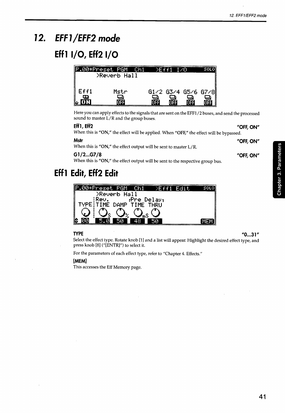 Effl edit, eff2 edit, T pgm chi, Effl edit | Reverb hall, Reo. rpre delayi, Time damp time thru | KORG Soundlink DRS REcording Console 168RC User Manual | Page 48 / 118
