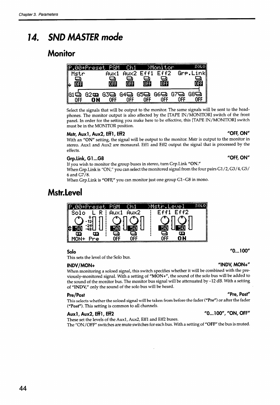 Snd master mode, Monitor, Mstr, auxl, aux2, effl, eff2 "off, on | Grp,link,gl...g8 "off, on, Mstr.level, O 121, Mon+ pre, Solo "0, Indv/mon+ "indv, mon, Pre/post "pre, post | KORG Soundlink DRS REcording Console 168RC User Manual | Page 51 / 118