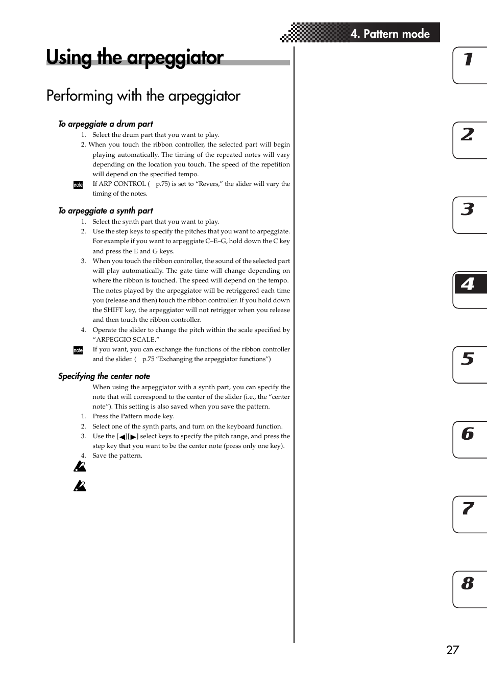 Using the arpeggiator, Performing with the arpeggiator, To arpeggiate a drum part | To arpeggiate a synth part, Specifying the center note, 27 4. pattern mode | KORG EMX-1 User Manual | Page 27 / 99